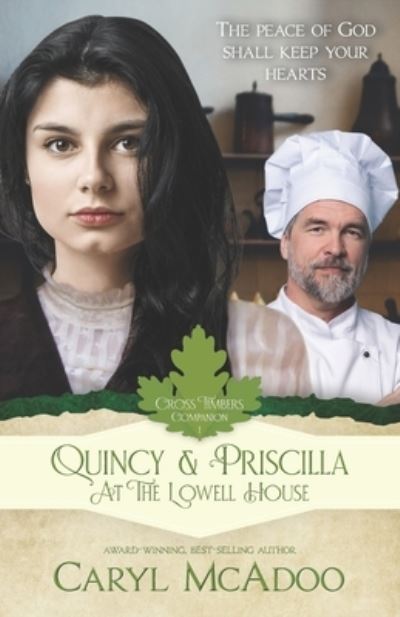 Quincy & Priscilla - Caryl McAdoo - Livros - Independently Published - 9798696988924 - 12 de dezembro de 2020