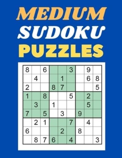 Cover for Sun House · Medium Sudoku Puzzles (Taschenbuch) (2021)