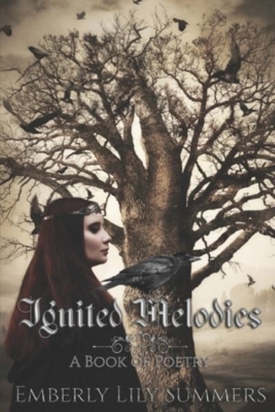 Cover for Emberly Lily Summers · Ignited Melodies (Pocketbok) (2021)