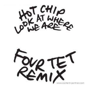 Cover for Hot Chip · Look at Where We Are (Four Tet Remix) (12&quot;) (2012)