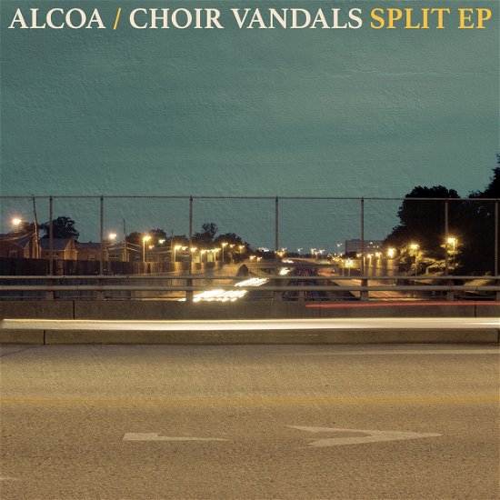 Cover for Alcoa / Choir Vandals · Split EP (7&quot;) (2016)
