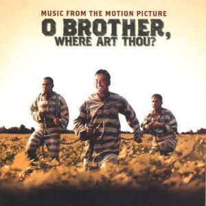 Cover for Ost / coen,joel &amp; Coen,ethan · O Brother Where Art Thou? - Original Soundtrack (CD) [Enhanced edition] (2000)