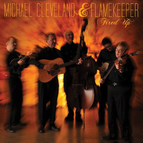 Cover for Michael Cleveland · Fired Up (CD) (2011)