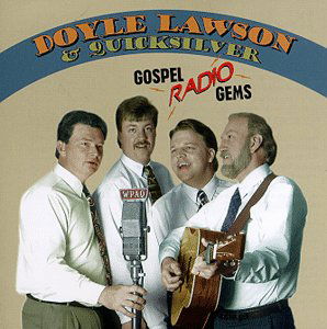 Gospel Radio Gems - Lawsondoyle and Quicksilve - Muzyka - Sugar Hill - 0015891387925 - 1 marca 2000