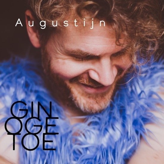Cover for Augustijn · Gin Oge Toe (CD) (2020)