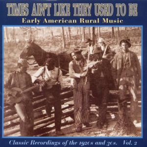 Cover for Times Ain't Like They Used to Be 2 / Various (CD) (1997)