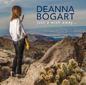 Cover for Deanna Bogart · Just a Wish Away (CD) (2014)