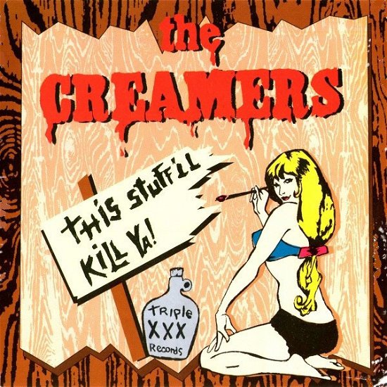 This Stuff'll Kill - Creamers - Musiikki - TRIPLEX - 0021075115925 - torstai 30. syyskuuta 1999