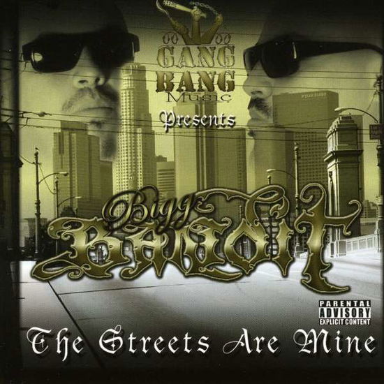 Cover for Bigg Bandit · Streets R Mine (CD) (2005)