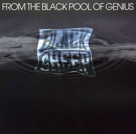 From the Black Pool of Genius - Black Sheep - Muzyka - CODE 7 - IDC - 0022099578925 - 7 lutego 2011