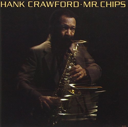 Cover for Hank Crawford · Mr. Chips (CD) (2008)