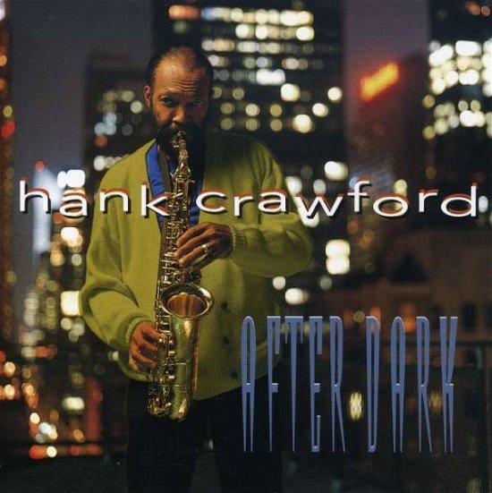 Cover for Hank Crawford · After Dark (CD) (2015)