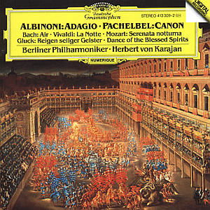 Adagio / Canon&Gigue Etc. - Albinoni / Pachelbel - Muziek - DEUTSCHE GRAMMOPHON - 0028941330925 - 8 augustus 1984