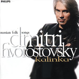 Cover for Dmitri Hvorostovsky · Kalinka (CD) (1990)