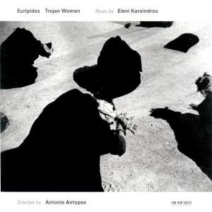 Cover for Eleni Karaindrou · Trojan Women (CD) (2002)