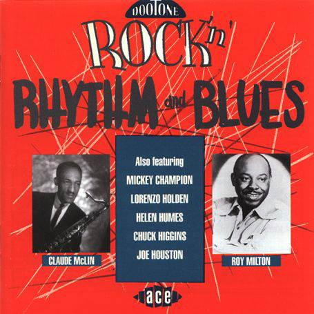 Dootone Rock N Rhythm - Dootone Rock 'n' Rhythm a / Va - Muzyka - ACE RECORDS - 0029667183925 - 1 kwietnia 2002