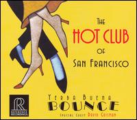 Yerba Buena Bounce - Hot Club Of San Francisco - Muziek - REFERENCE RECORDINGS - 0030911110925 - 24 maart 2008