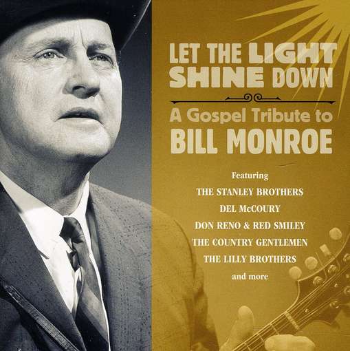 Cover for Let the Light Shine Down: Gospel Tribute / Var (CD) (2011)