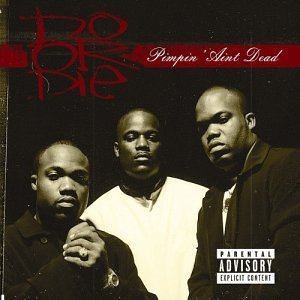 Cover for Do or Die · Pimpin Ain't Dead (CD) (2003)