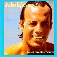 Cover for Julio Iglesias · The 24 Greatest Songs (CD) (1995)