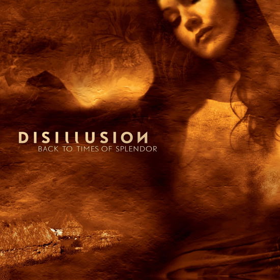 Cover for Disillusion · Back To Times Of Splendor (CD) [Digipak] (2024)