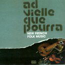 Cover for Ad Vielle Que Pourra · New French Folk Music (CD) (1993)