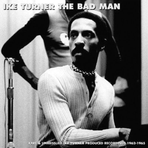 Cover for Ike Turner · The Bad Man (CD) (2004)