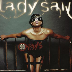 99 Ways - Lady Saw - Musikk - VP - 0054645154925 - 25. juli 2013