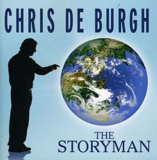 Storyman - Chris De Burgh - Muziek - JUSTIN TIME - 0068944852925 - 31 oktober 2006