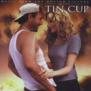 Cover for Tin Cup · Tin Cup-ost (CD)