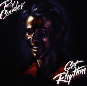 Cover for Ry Cooder · Get Rhythm (CD) (1989)