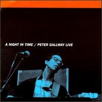 Cover for Peter Gallway · Night in Time (Live) (CD) (2004)