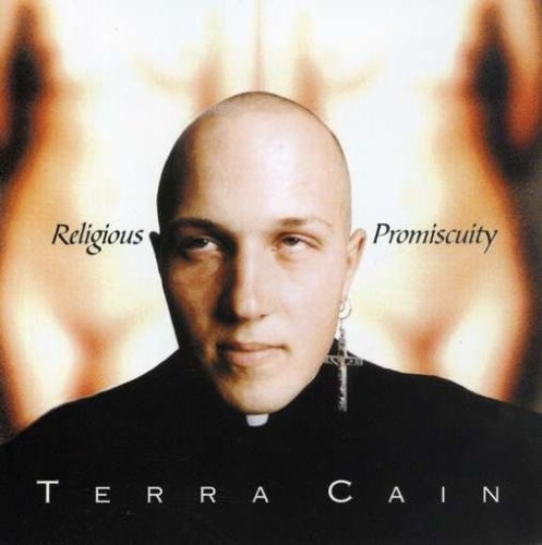 Cover for Terra Cain · Religious Promiscuity (CD) (1990)