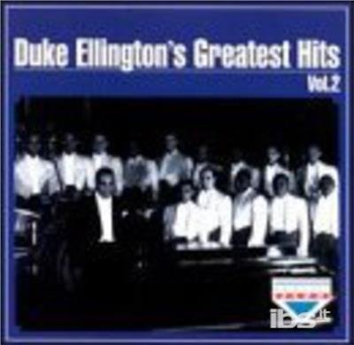 Cover for Duke Ellington · Greatest Hits: Vol 2 (CD) (2014)