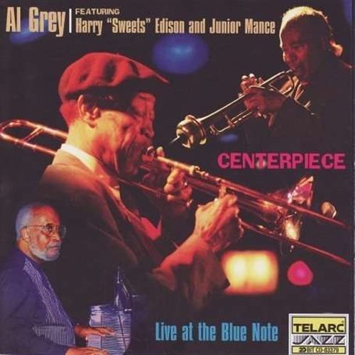 Centerpiece - Grey Al/Harry Edison - Muziek - Telarc - 0089408337925 - 25 juli 1995
