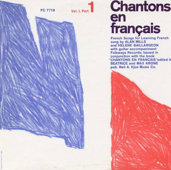 Cover for Baillargeon,helene / Mills,alan · Chantons en Francais 1: Pt 1 - French Songs (CD) (2012)