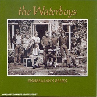 Fishermans Blues - The Waterboys - Musiikki - EMI - 0094632158925 - tiistai 3. toukokuuta 2005
