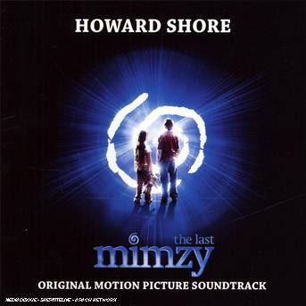 Cover for The Last Mimzy · Shore howard (CD) (2018)