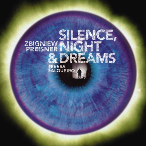 Silence, Night & Dreams - Zbigniew Preisner - Musikk - EMI CLASSICS - 0094639399925 - 24. september 2007