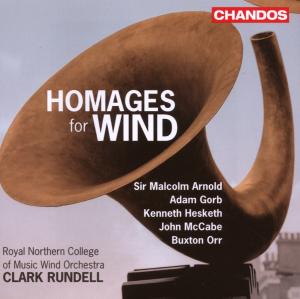 Cover for Royal Northern College Music Wind Orch / Rundell · Homages for Wind (CD) (2007)