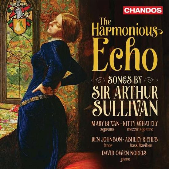 Cover for Bevan / Whately / Riches · The Harmonious Echo - Songs By Sir Arthur Sullivan (CD) (2021)
