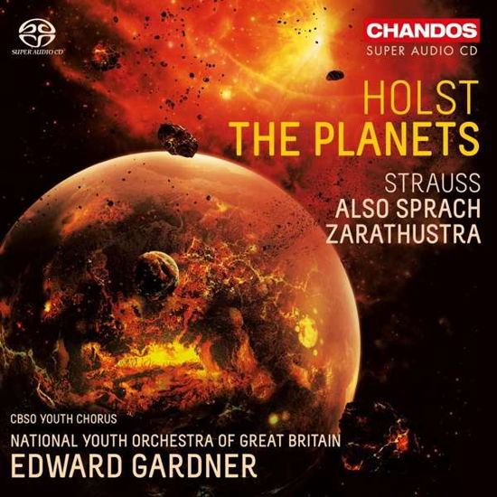 Cover for Gardner, Edward / CBSO Youth Chorus / NYO · The Planets / Also sprach Zarathustra (SACDH) (2017)