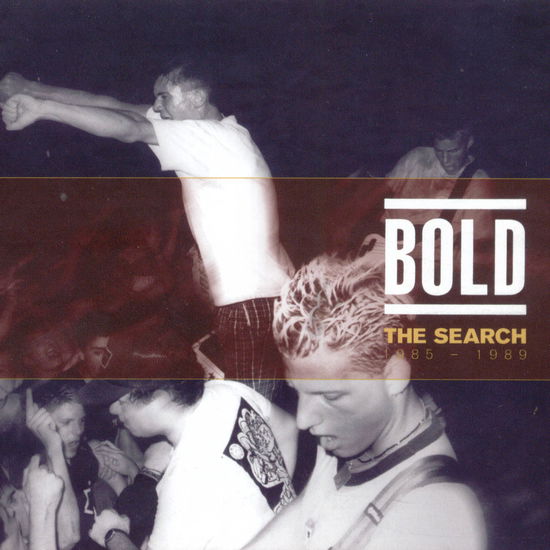 The Search: 1985-1989 - Bold - Música - REVELATION - 0098796012925 - 11 de julho de 2005