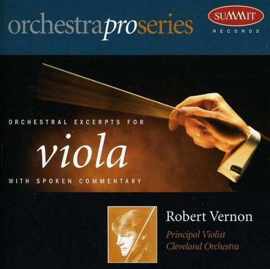 Orchestrapro: Viola - Robert Vernon - Musiikki - SUMMIT RECORDS - 0099402217925 - maanantai 9. helmikuuta 2015