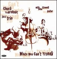 Cover for Chuck Marohnic · White men Can't Monk (CD) (2015)
