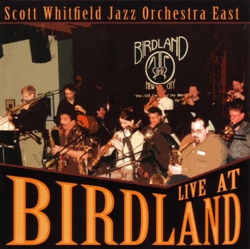 Cover for Scott Whitfield · Live at Birdland (CD) (2004)