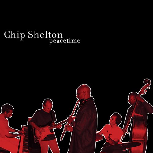 Peacetime - Chip Shelton - Music - SUMMIT - 0099402444925 - April 11, 2006