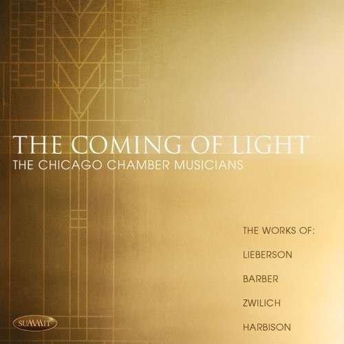 Cover for Coming of Light · The Chicago Chamber Musicians (CD) (2015)