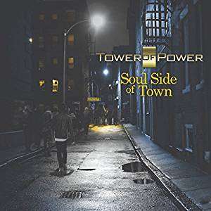 Cover for Tower of Power · Soul Side Of Town (CD) [Digipak] (2018)