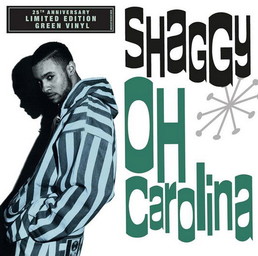 Oh Carolina (7" RSD Excl) - Shaggy - Musiikki - RAP/HIP HOP - 0600753801925 - lauantai 21. huhtikuuta 2018